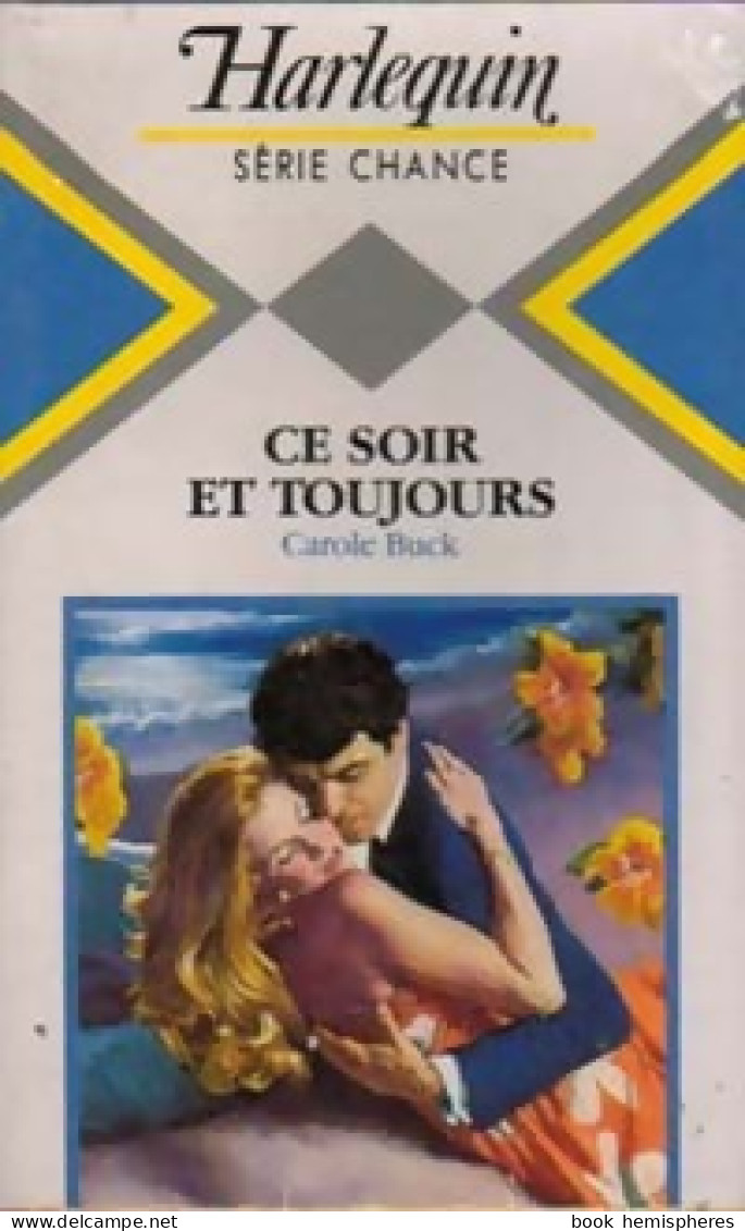 Ce Soir Et Toujours (1985) De Carol Buck - Románticas