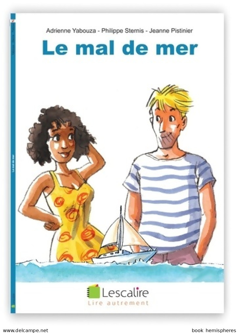 Le Mal De Mer (2021) De Adrienne Yabouza - Autres & Non Classés