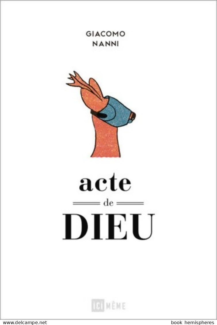 Acte De Dieu (2019) De Giacomo Nanni - Sonstige & Ohne Zuordnung