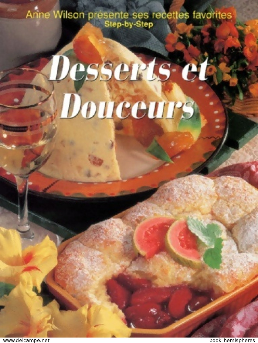 Desserts Et Douceurs (1998) De Collectif - Otros & Sin Clasificación