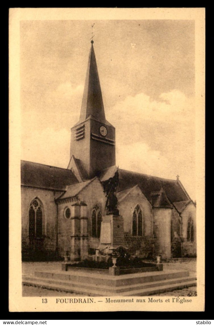 02 - FOURDRAIN - MONUMENT AUX MORTS ET EGLISE - Other & Unclassified