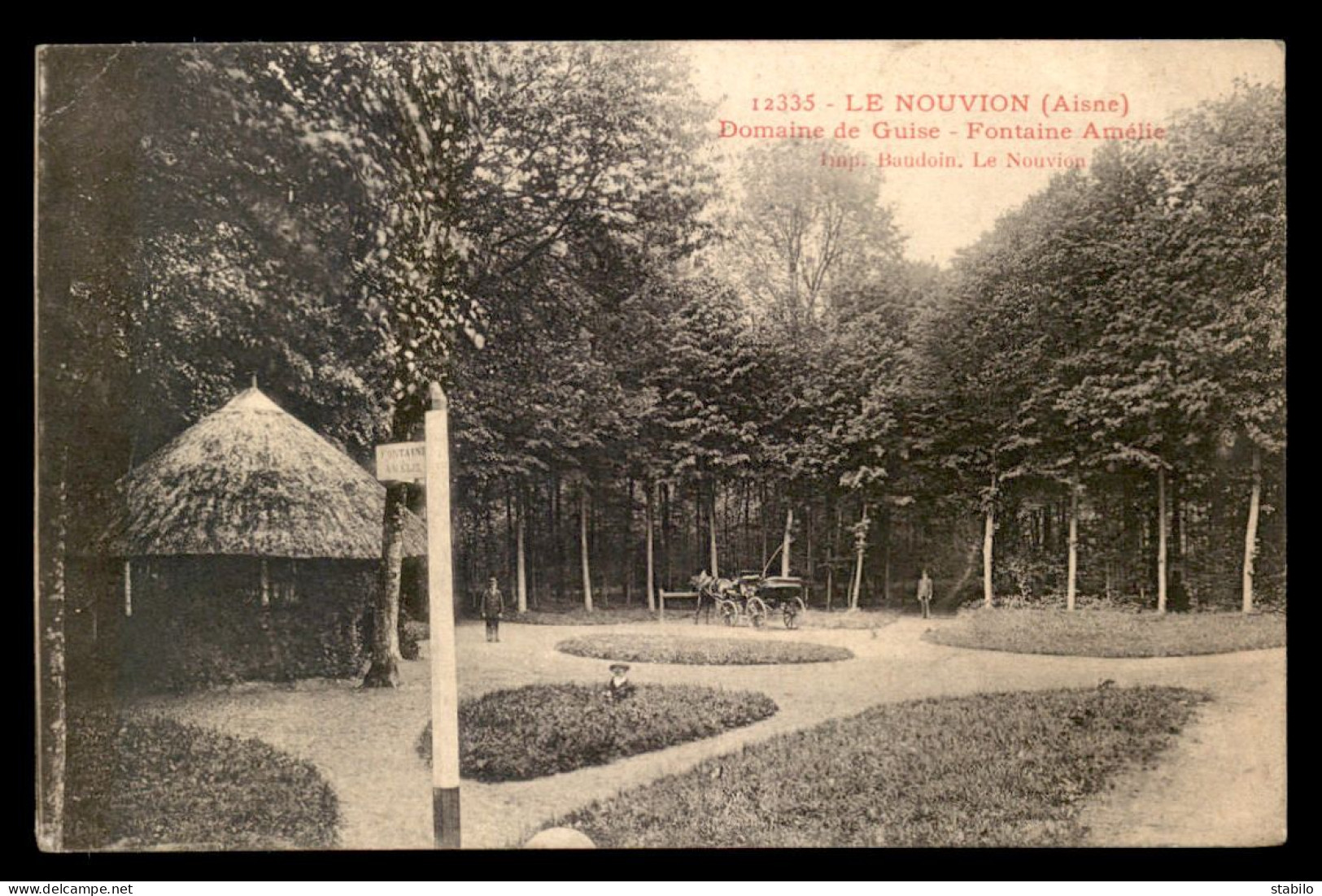 02 - LE NOUVION - DOMAINE DE GUISE - FONTAINE AMELIE - Autres & Non Classés