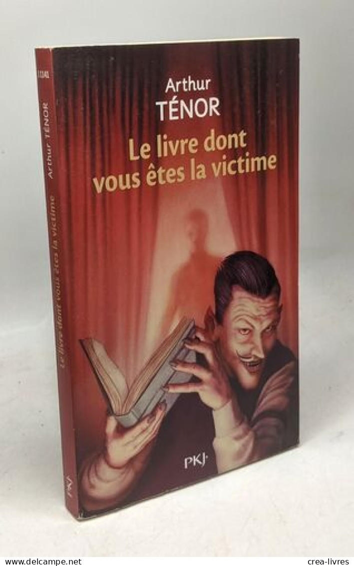 Le Livre Dont Vous êtes La Victime - Sonstige & Ohne Zuordnung