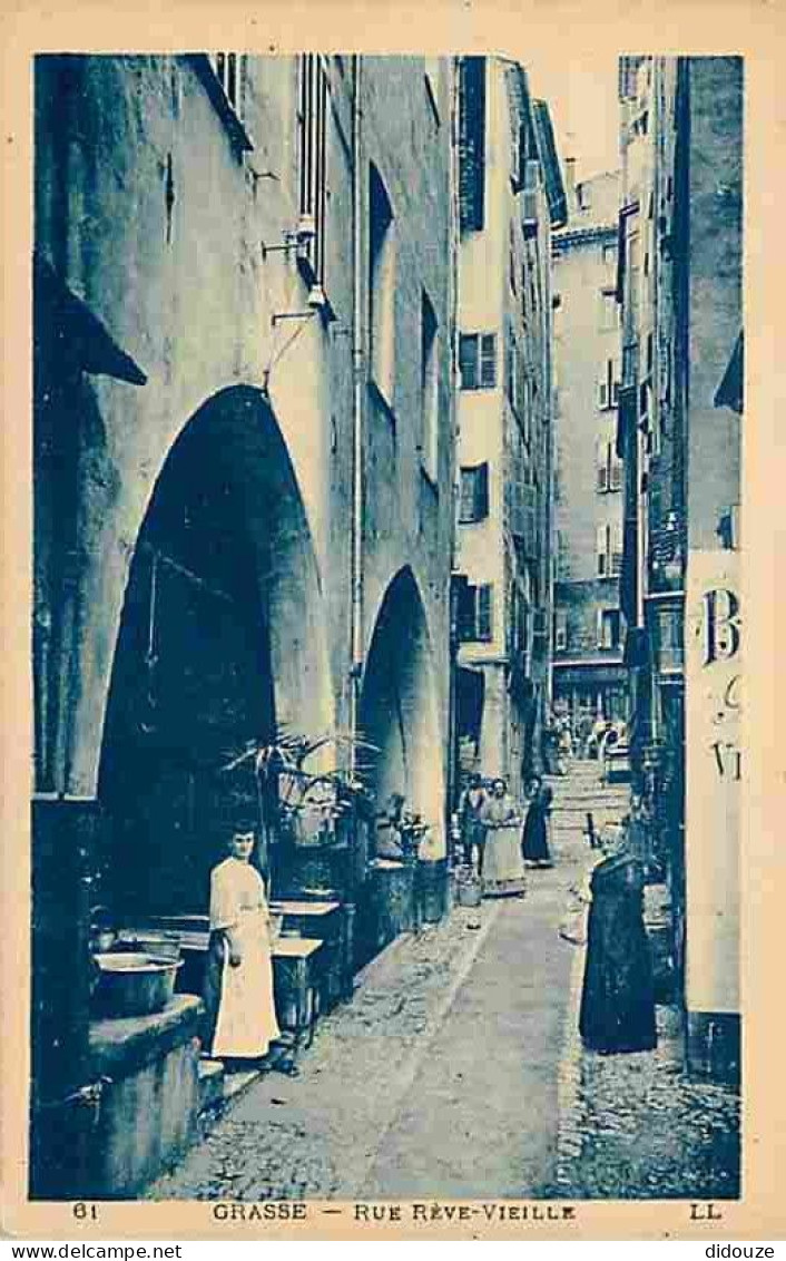 06 - Grasse - Rue Reve-Vieille - Animée - CPA - Voir Scans Recto-Verso - Grasse