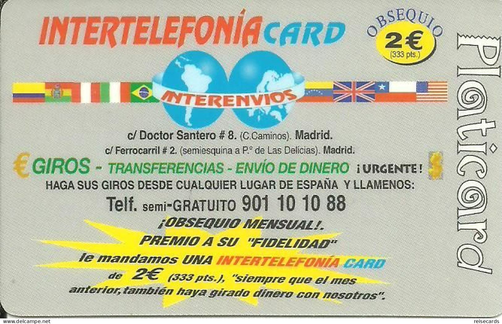 Spain: Prepaid IDT - Platicard, Intertelefonia Card, Flags 08.04 - Autres & Non Classés