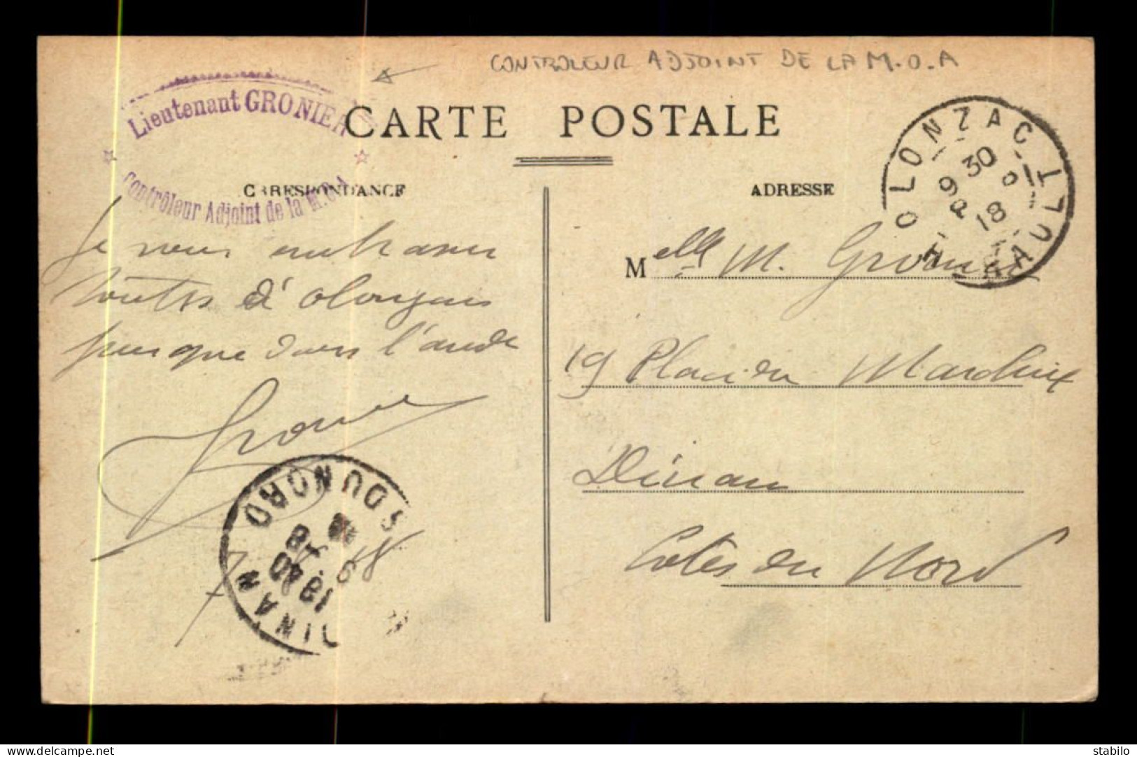 CACHET DU LIEUTENANT GRONIER CONTROLEUR ADJOINT DE LA M.O.A. A OLONZAC (HERAULT) - Guerre De 1914-18