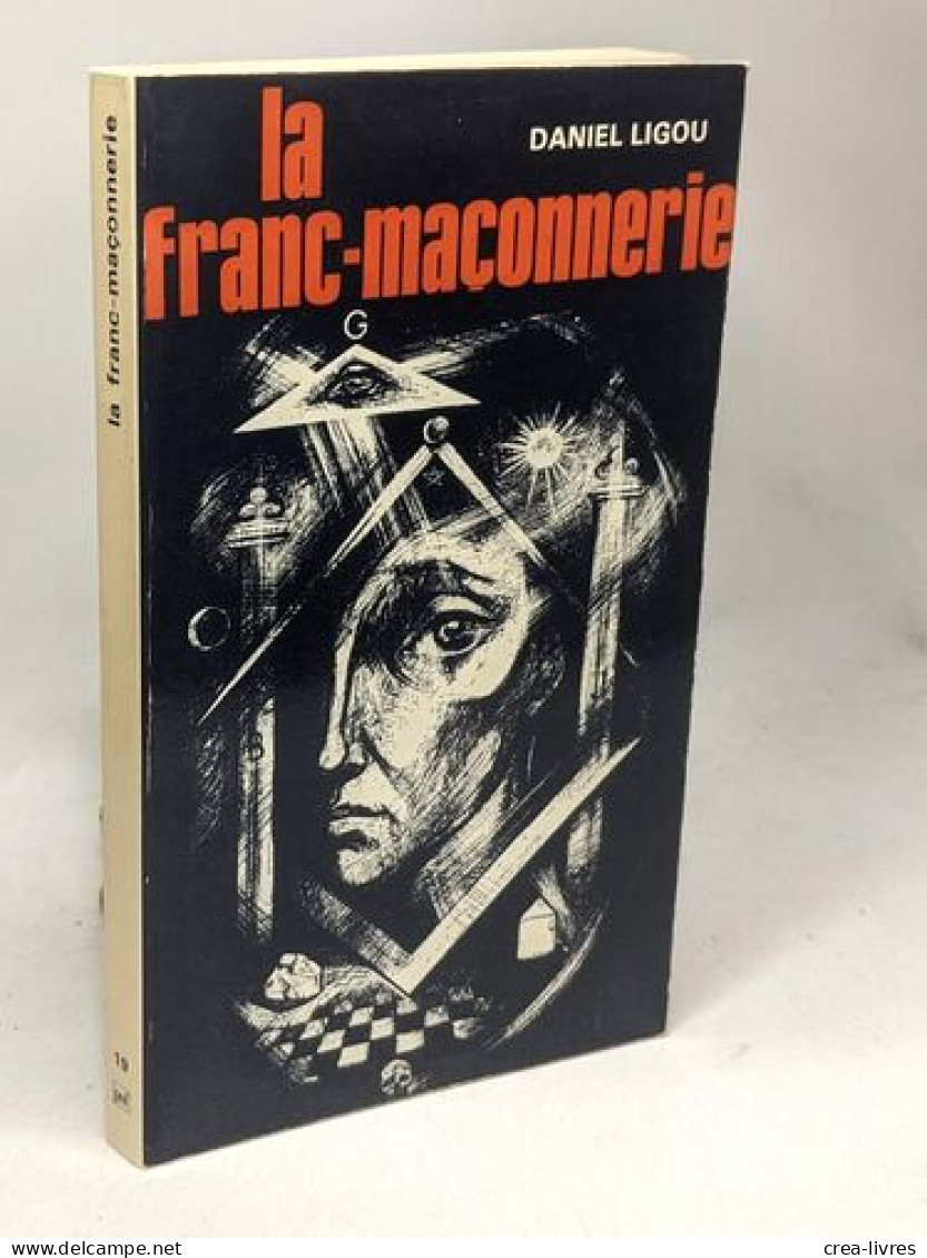 La Franc-maconnerie - Psychologie/Philosophie