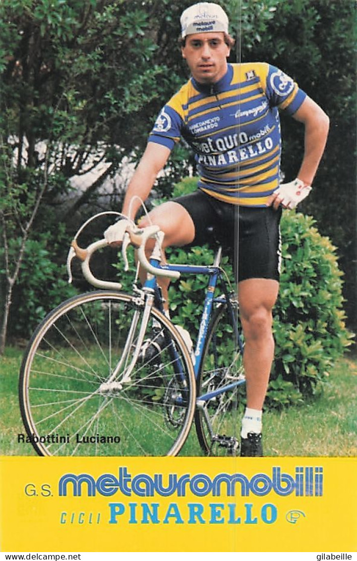 Vélo - Cyclisme -  Coureur Cycliste Italien Luciano Rabottini -  Squadra Metauro - Pinarello - 1983 - Ciclismo