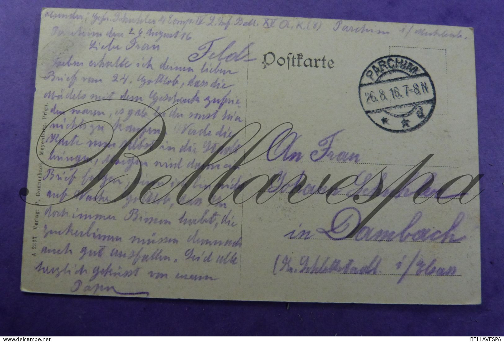 Meyenburg I.d. Prignit Feldpost PArchim 26-08-1916 4 Kompagnie Her Schuhler Nach J. Schuhler Dambach - War 1914-18