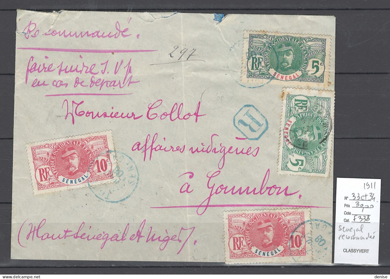 Senegal - Lettre Dakar Recommandée Pour Goumbou - Yvert 33 Et 34 - Faidherbe - 1911 - Covers & Documents