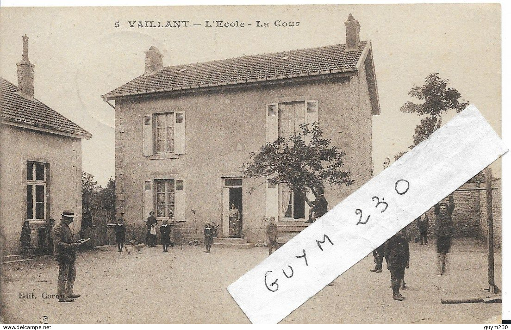 VAILLANT L'Ecole; La Cour - Other & Unclassified