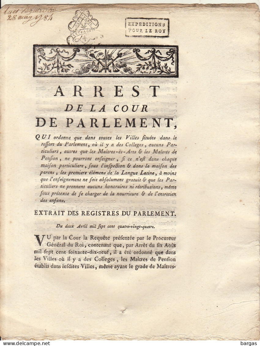 Arrest De La Cour De Parlement : Exemplaire Expédition Pour Le Roy Roi Louis XVI Cachet Signé Ysabeau Autographe - Decrees & Laws