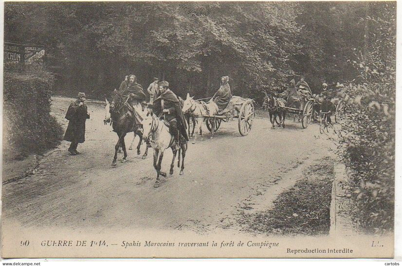 Guerre 14-18 -  Spahis Marocains Traversant La Forêt De Compiègne - Guerra 1914-18
