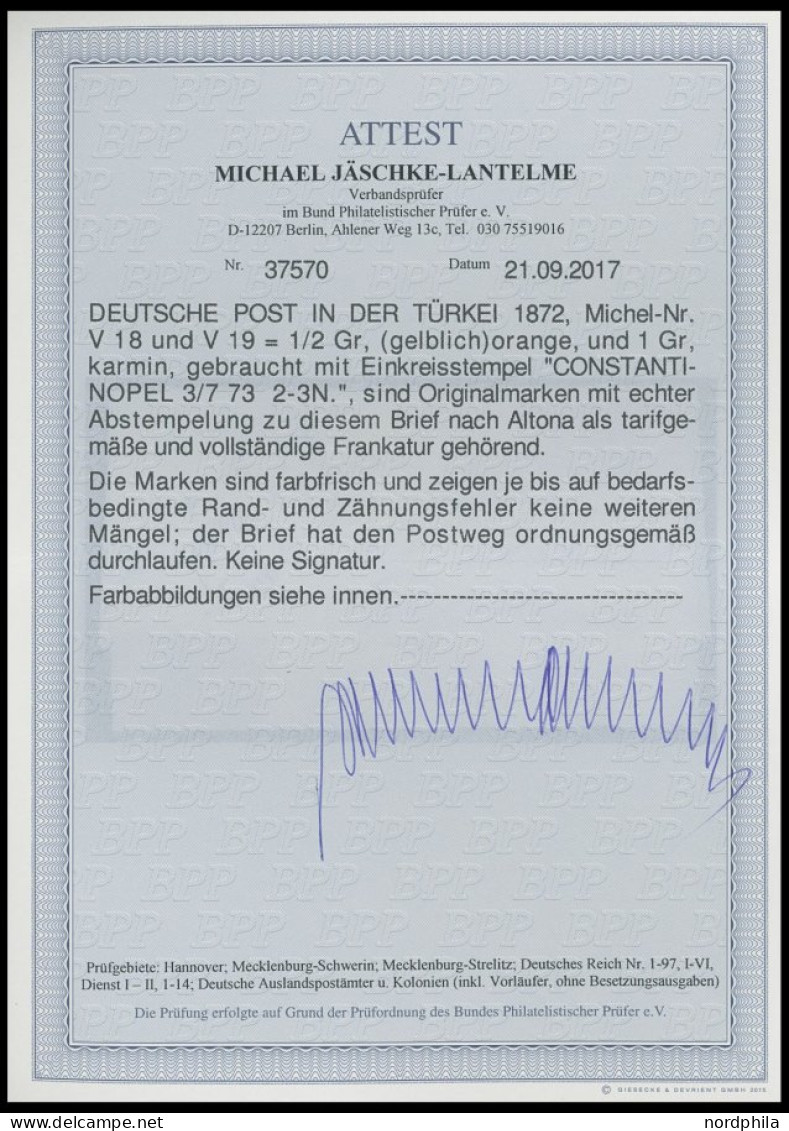 DP TÜRKEI V 18,19 BRIEF, 3.7.1873, 1/2 Gr. (3x) Und 1 Gr. Großer Brustschild Auf Brief über VARNA-DONAU Nach Altona, Mar - Turchia (uffici)