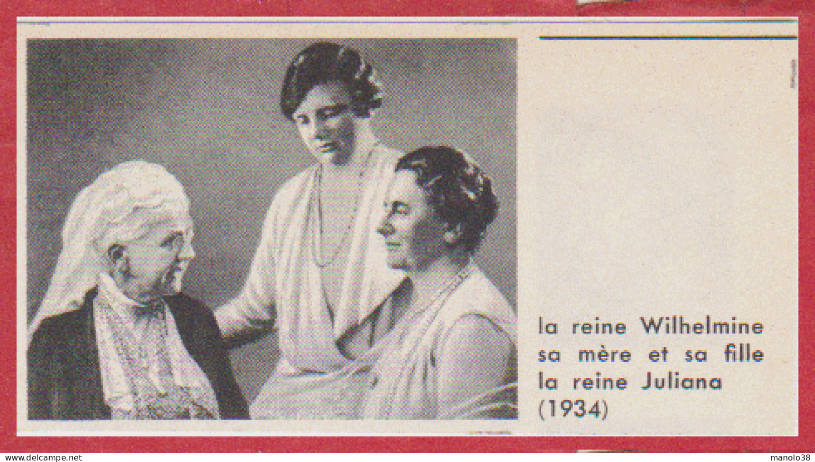 Pays Bas. La Reine Wilhelmine, Sa Mère Et Sa Fille La Reine Juliana En 1934. Larousse 1960. - Documenti Storici