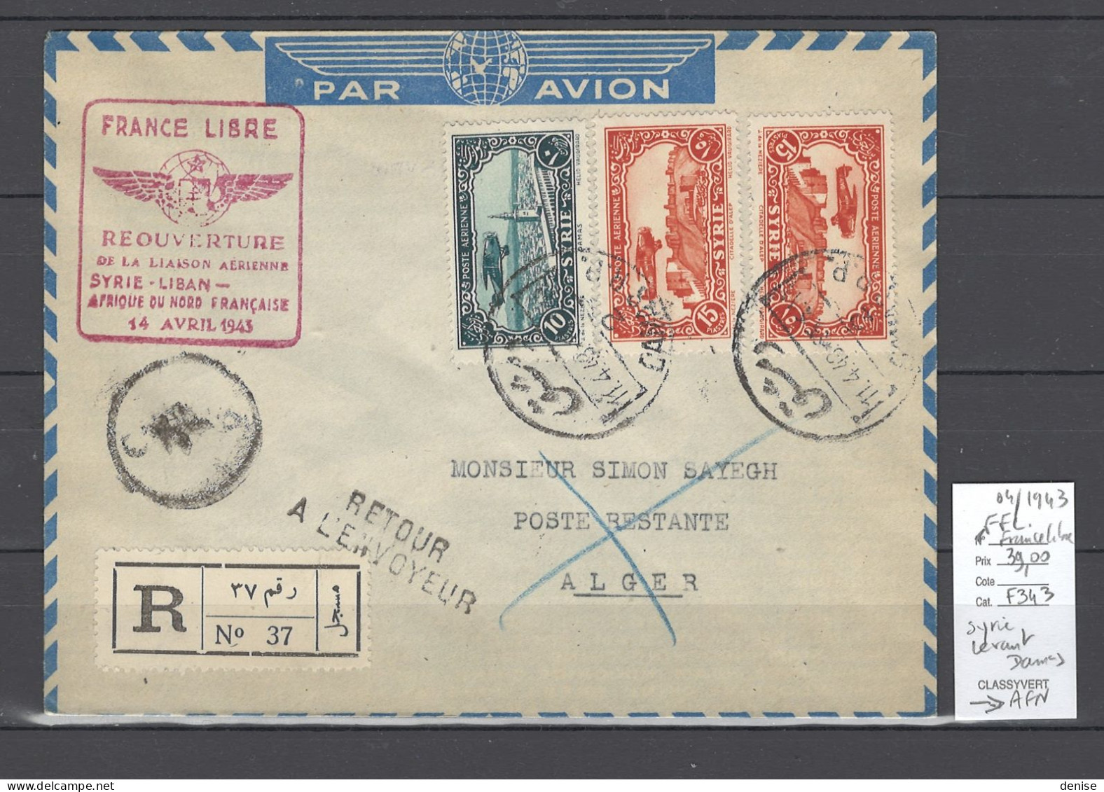 Syrie - France Libre - 1er Vol Afrique Du Nord Alger - 11/04/1943 - Poste Aérienne