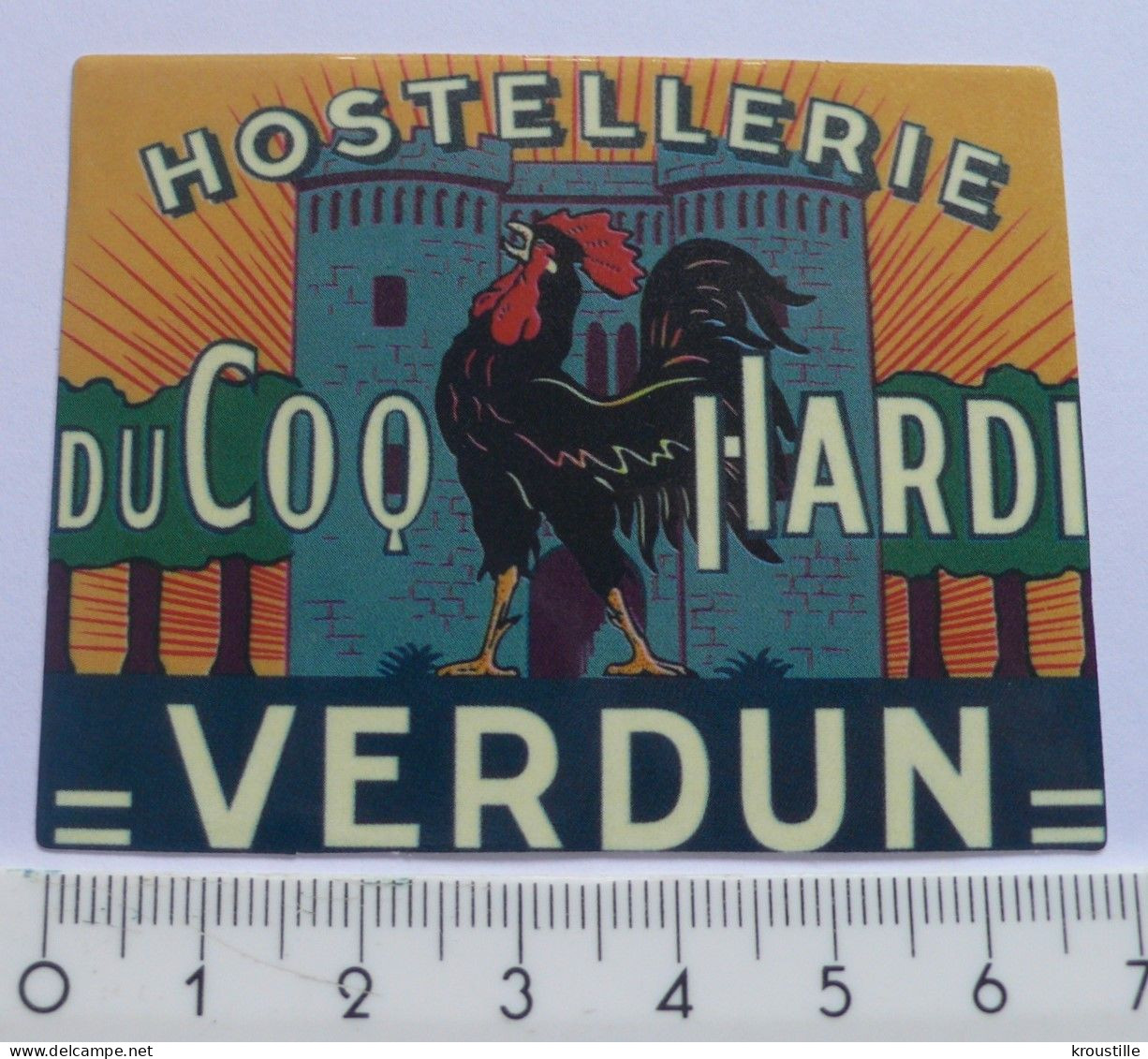 THEME HOTEL : AUTOCOLLANT HOSTELLERIE COQ HARDI - VERDUN - Stickers