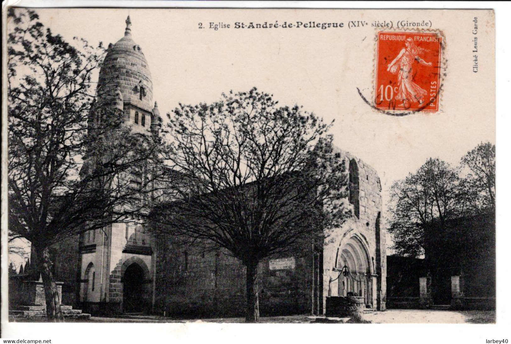 33 - Saint André De Pellegrue - L'église - Cartes Postales Ancienne - Autres & Non Classés