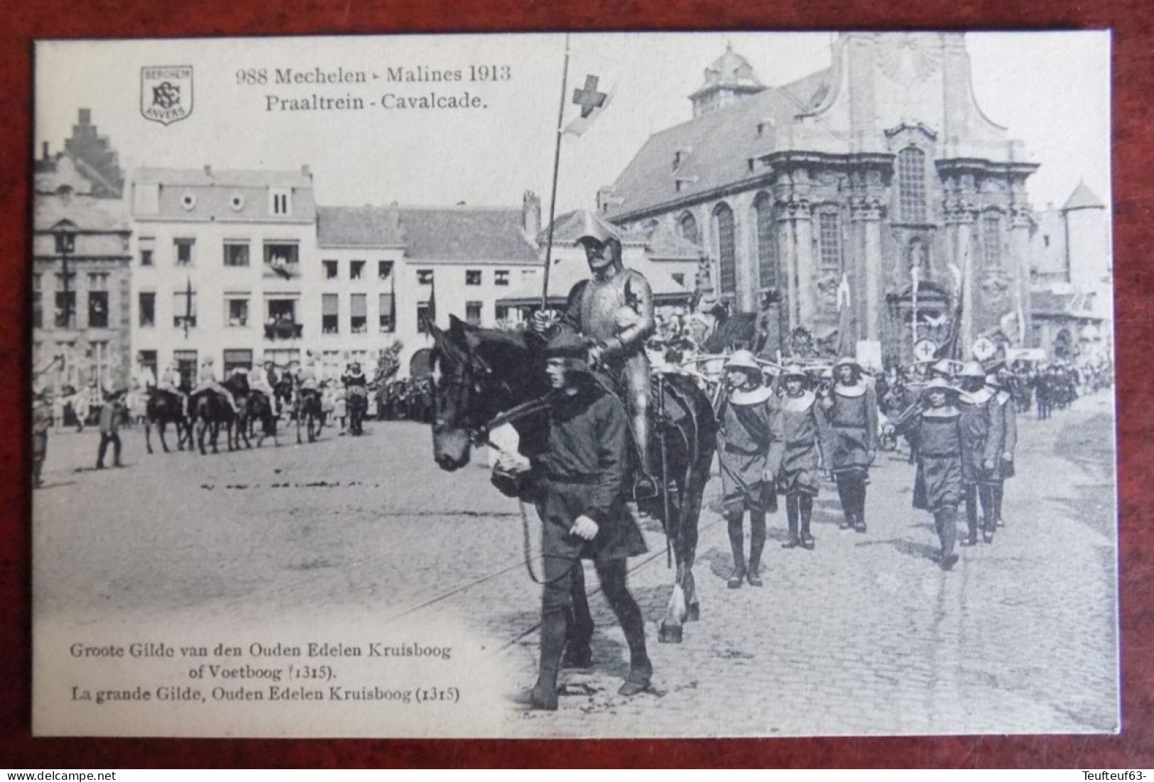 Cpa  Mechelen : Praaltrein - Groote Gilde Van Den Ouden Edelen Kruisboog Of Voetbood - 1913 - Mechelen