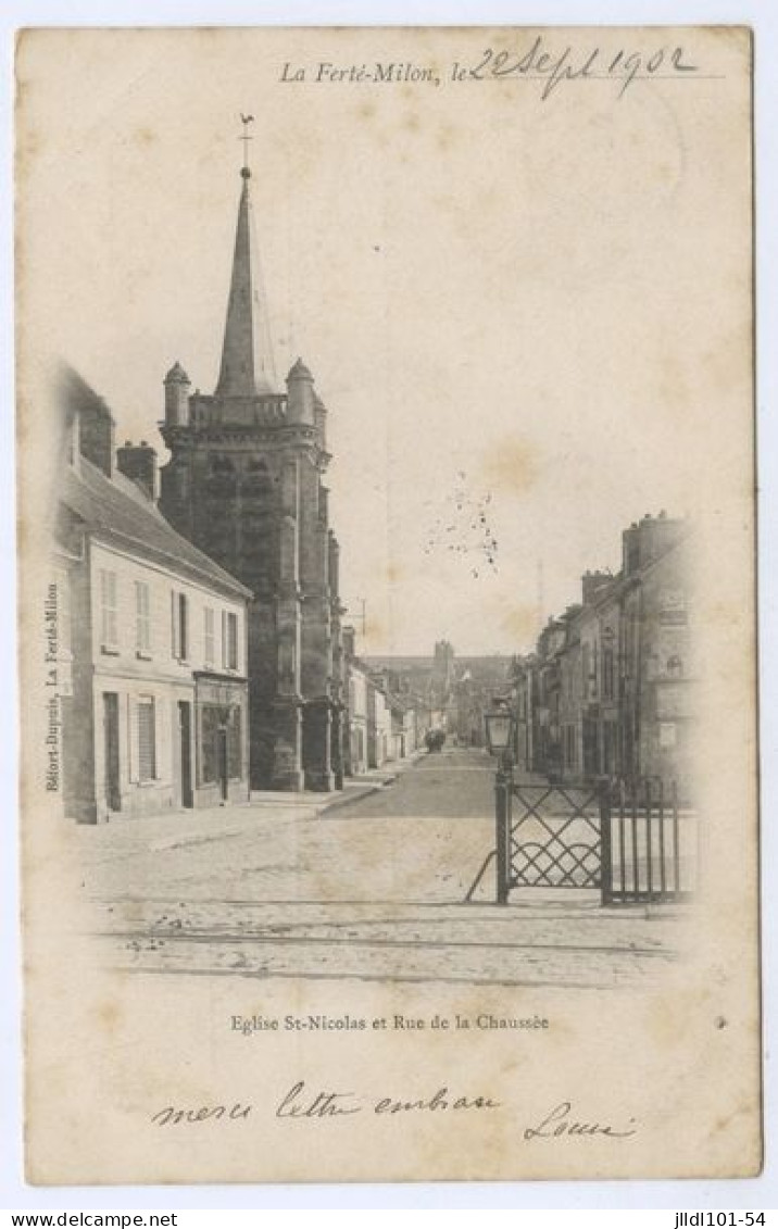 La Ferté Milon, église Saint Nicolas Et Rue De La Chaussée (lt 10) - Autres & Non Classés