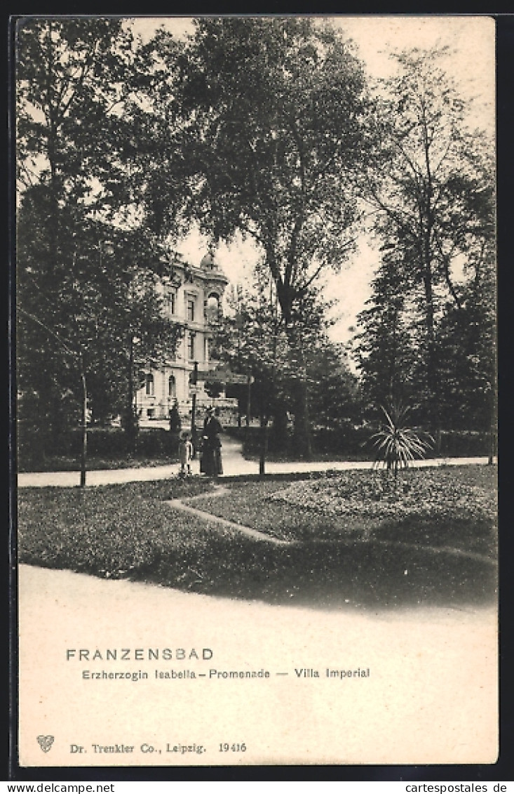 AK Franzensbad, Erzherzogin Isabella Promenade, Die Villa Imperial  - Tchéquie