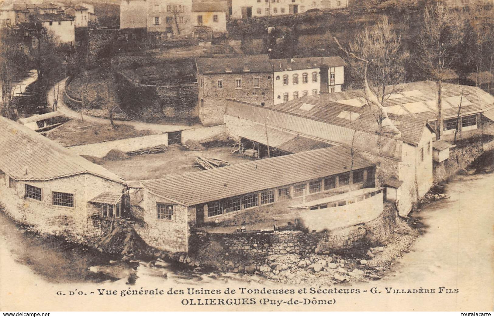 CPA 63 OLLIERGUES VUE GENERALE DES USINES DE TONDEUSES ET SECATEURS G.VILLADIERE FILS - Olliergues