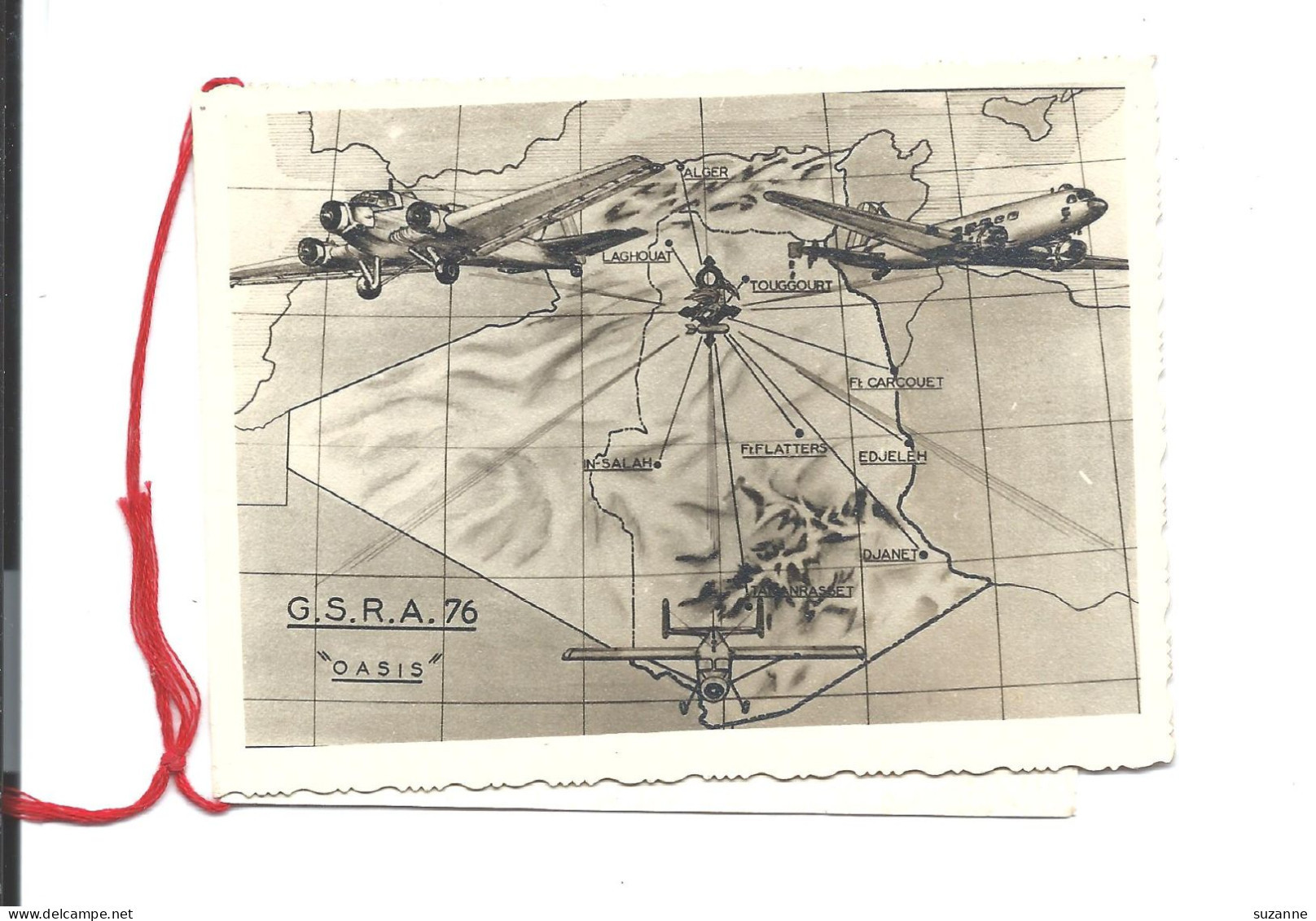 Carte De Voeux 1958 Signature D'un AVIATEUR ? G.S.R.A. 76 OASIS - Lignes ALGER - LAGHOUAT - TOUGGOURT - ETC - Aviateurs