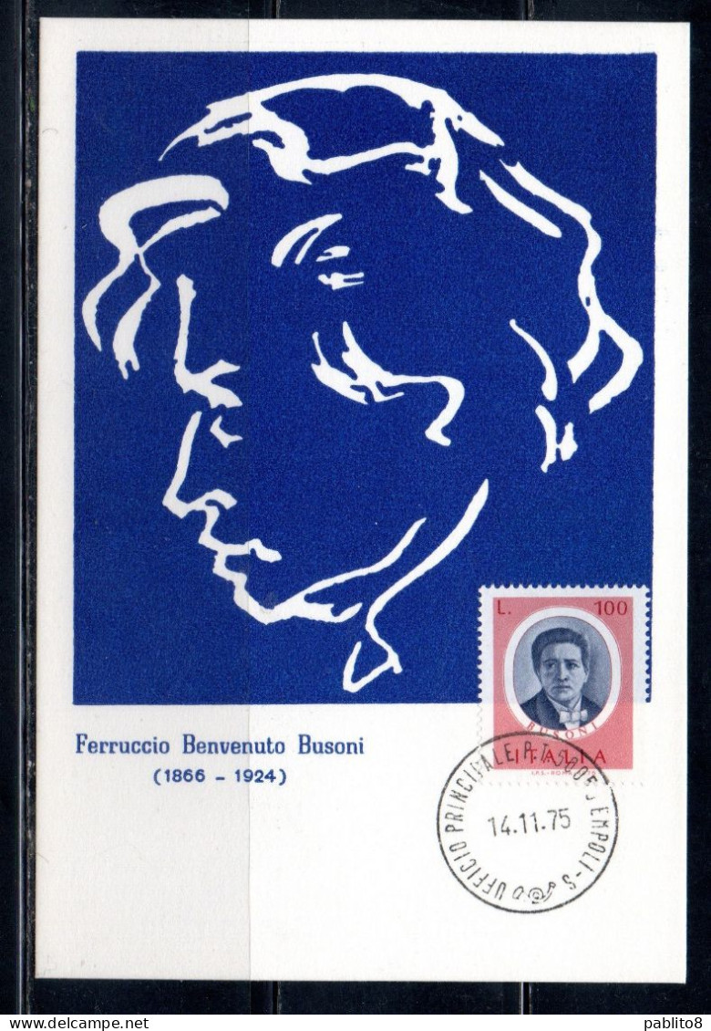 ITALIA REPUBBLICA ITALY REPUBLIC 1975 ARTISTI ITALIANI FERRUCCIO BENVENUTO BUSONI LIRE 100 CARTOLINA MAXI MAXIMUM CARD - Cartes-Maximum (CM)