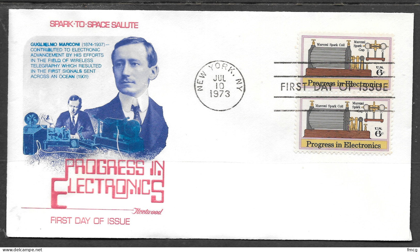 USA FDC Fleetwood Cachet, 1973 6 Cents Progress In Electronics - 1971-1980