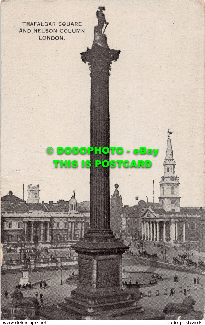 R515085 London. Trafalgar Square And Nelson Column. Auto Photo Series. 1913 - Andere & Zonder Classificatie