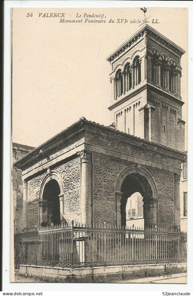 Le Pendentif Monument Funéraire Du XVIè   1931    N° 34 - Valence