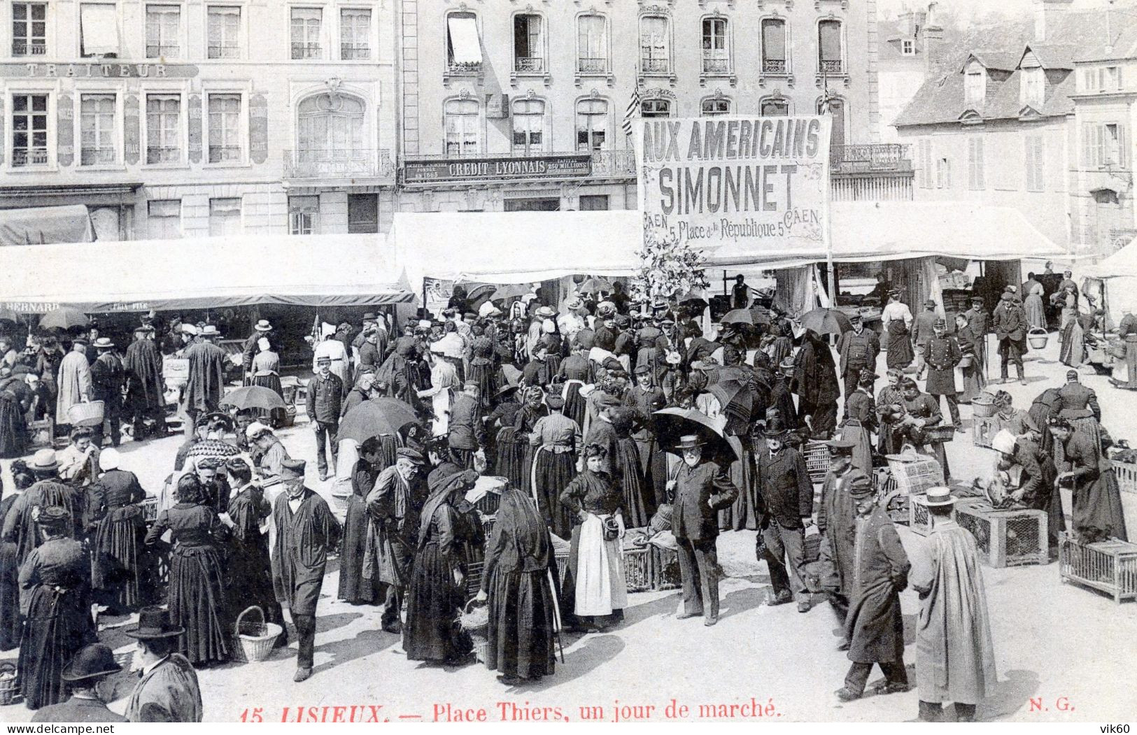 14  LISIEUX UN JOUR DE MARCHE PLACE THIERS - Lisieux