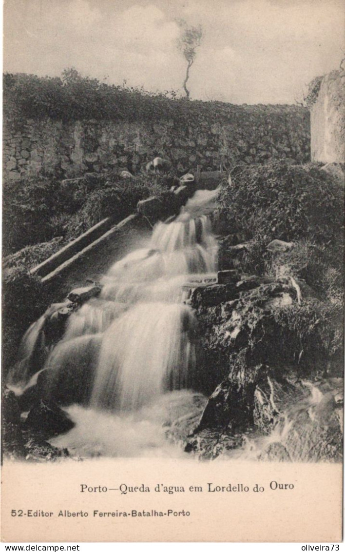 PORTO - Quedad'agua Em Lordelo Do Ouro (Ed. Alberto Ferreira - Nº 52) PORTUGAL - Porto