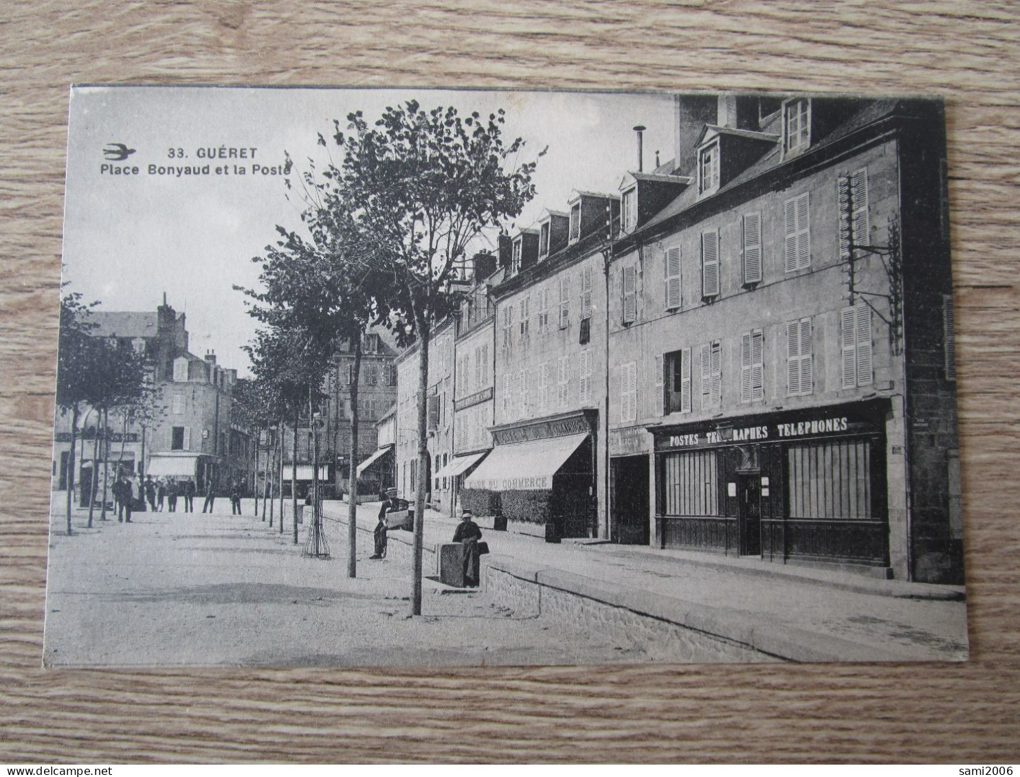 23 GUERET PLACE BONYAUD ET LA POSTE - Guéret