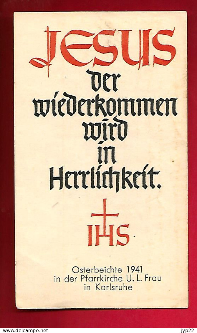 Image Pieuse Jesus Der Wiederkommen Wird In Herrlichkeit - Osterbeichte 1941 ... Karlsruhe Allemagne - Allemand Gothique - Images Religieuses