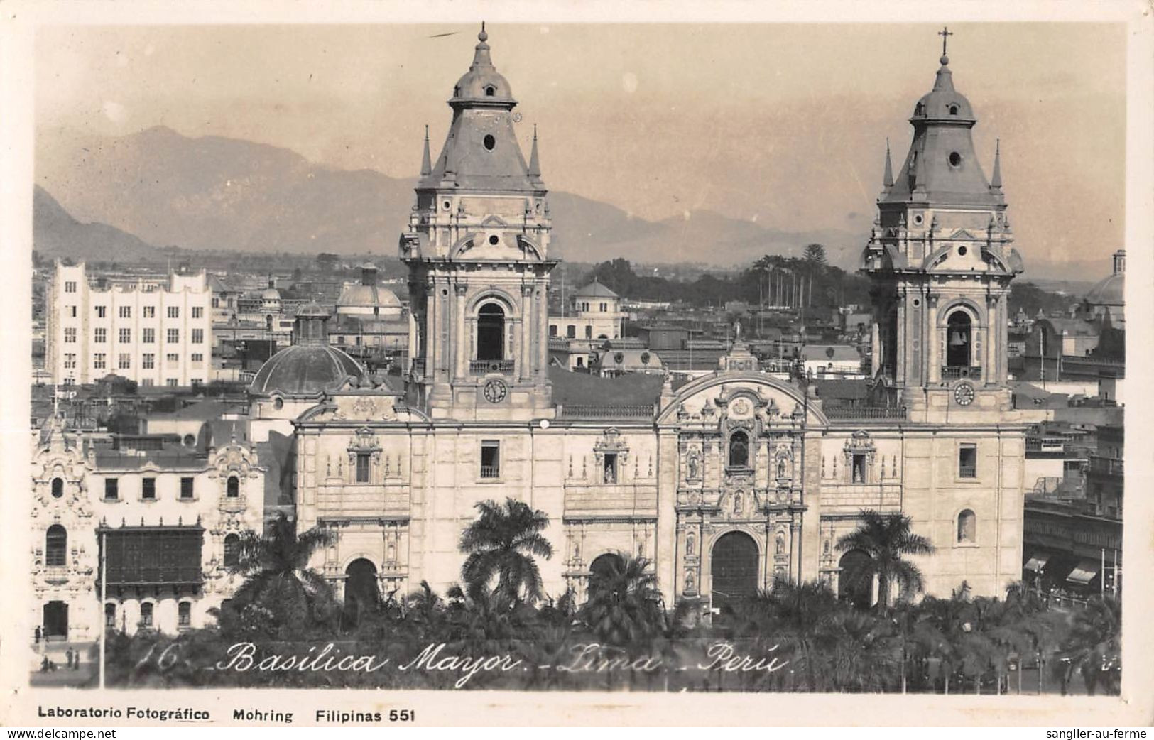 CPA PEROU / BASILICA MAYOR / LIMA / PERU - Pérou