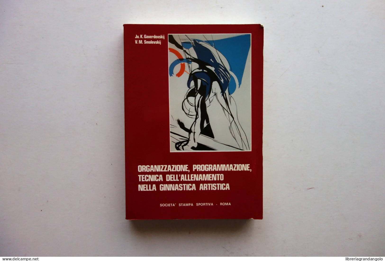 Organizzazione Programmazione Allenamento Nella Ginnastica Artistica Titov 1984 - Non Classés