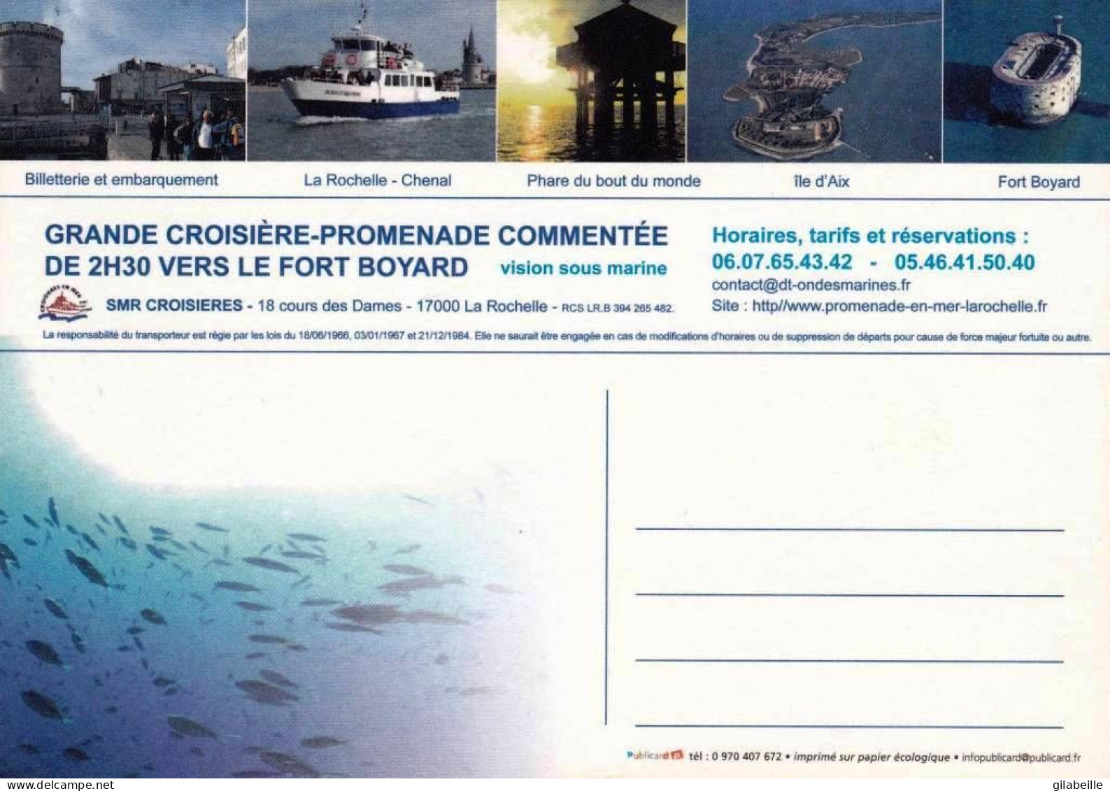 Publicité - Croisiere Promenade Commentée Vers Le FORT BOYARD - Publicité