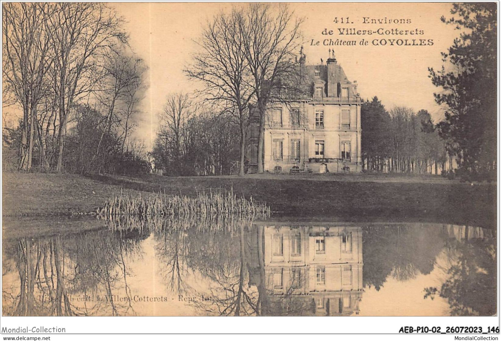 AEBP10-02-0959 - Environs De VILLERS-COTTERETS - Le Château De COYOLLES - Villers Cotterets