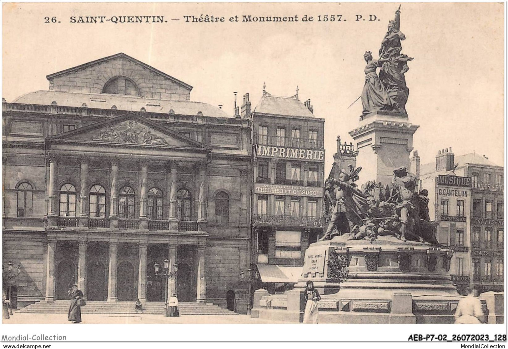 AEBP7-02-0648 - SAINT-QUENTIN - Théatre Et Monument De 1557 - Saint Quentin