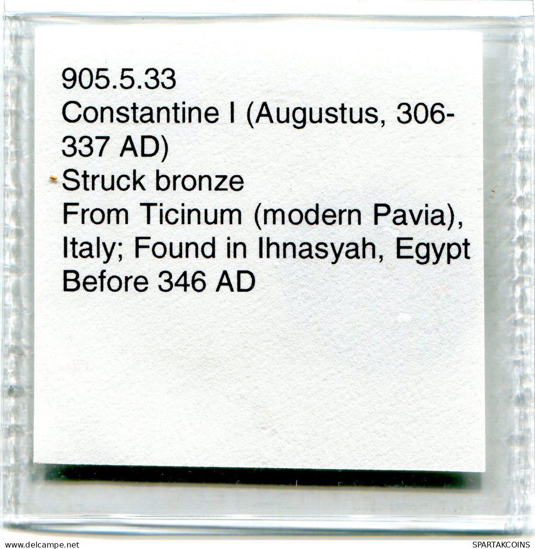 CONSTANTINE I MINTED IN TICINUM FOUND IN IHNASYAH HOARD EGYPT #ANC11075.14.D.A - L'Empire Chrétien (307 à 363)