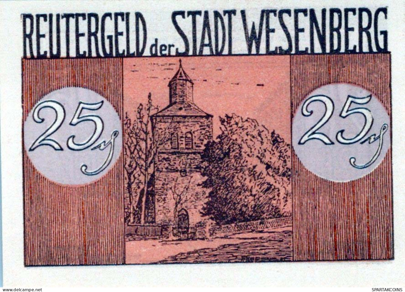 25 PFENNIG 1922 Stadt WESENBERG IN MECKLENBURG UNC DEUTSCHLAND #PI684 - [11] Emissions Locales