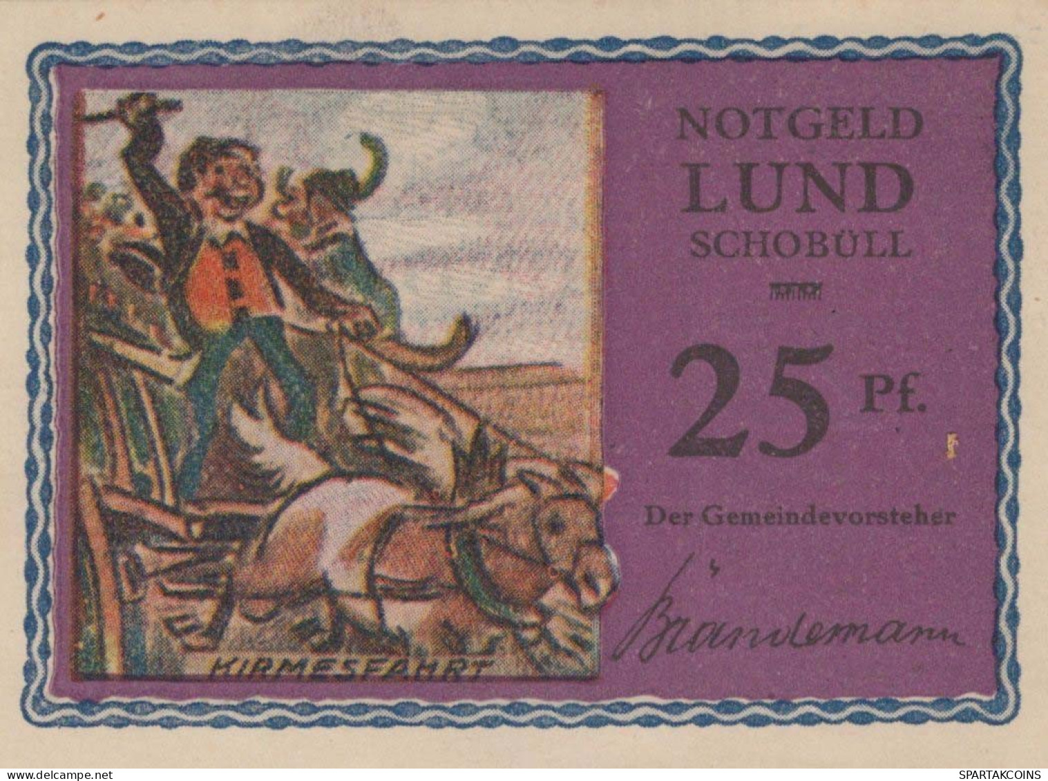 25 PFENNIG 1921/22 LUND-SCHOBÜLL SCHLESWIG HOLSTEIN UNC DEUTSCHLAND #PC668 - [11] Local Banknote Issues
