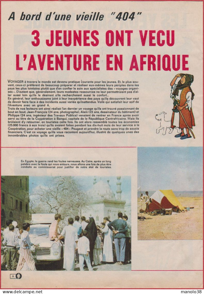 En Peugeot 404, 3 Jeunes Ont Vécu L'aventure En Afrique. Reportage. Automobile. 1970. - Documents Historiques