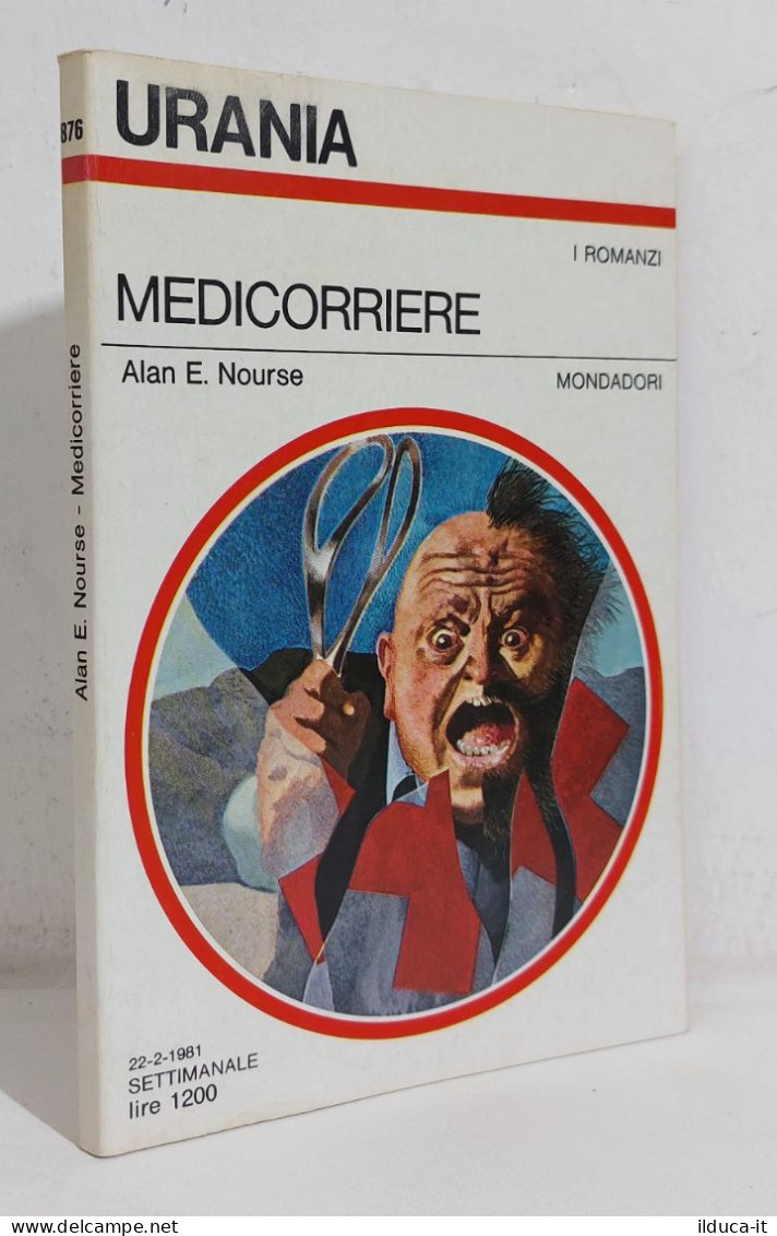 68782 Urania N. 876 1981 - Alan E. Nourse - Mediocorriere - Mondadori - Sci-Fi & Fantasy