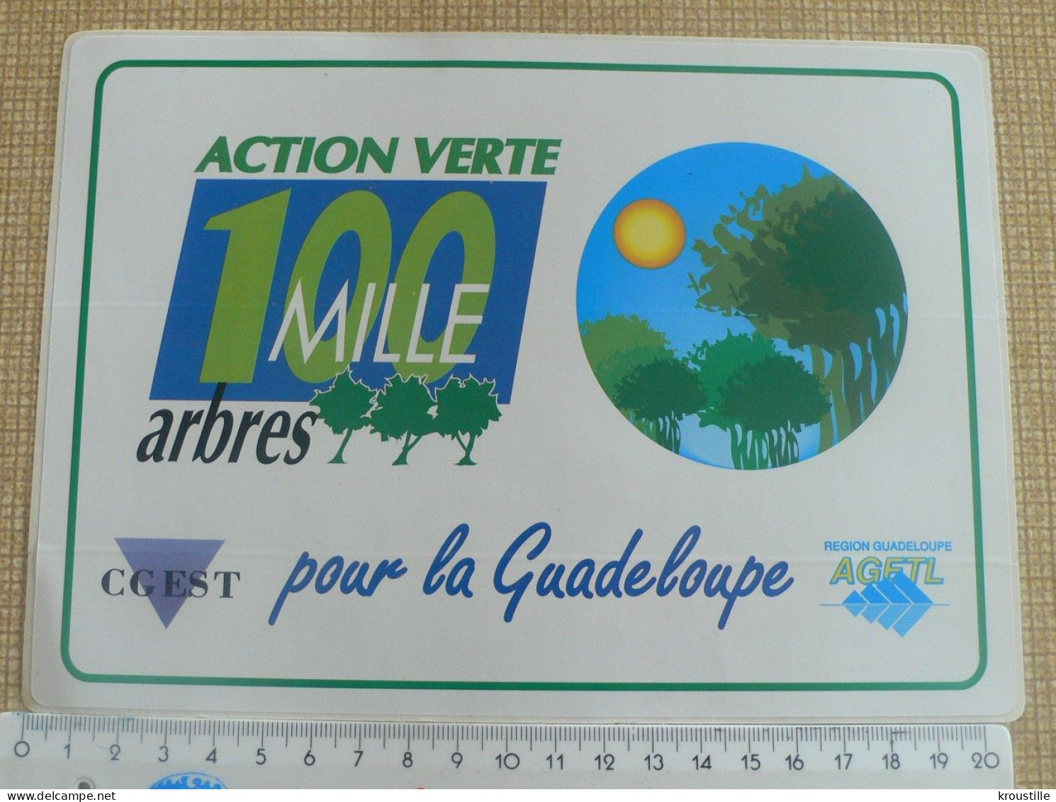 AUTOCOLLANT ACTION VERTE - 1000 ARBRES POUR LA GUADELOUPE - ECOLOGIE - Autocollants