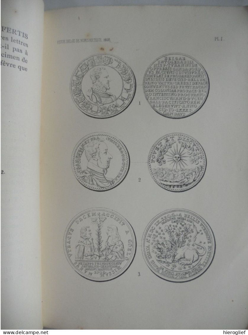 NUMISMATIQUE GANTOISE Médailles frappées par ordre du magistrat 1580 1717 Gilleman  & Van Werveke Gent Gand numismatiek