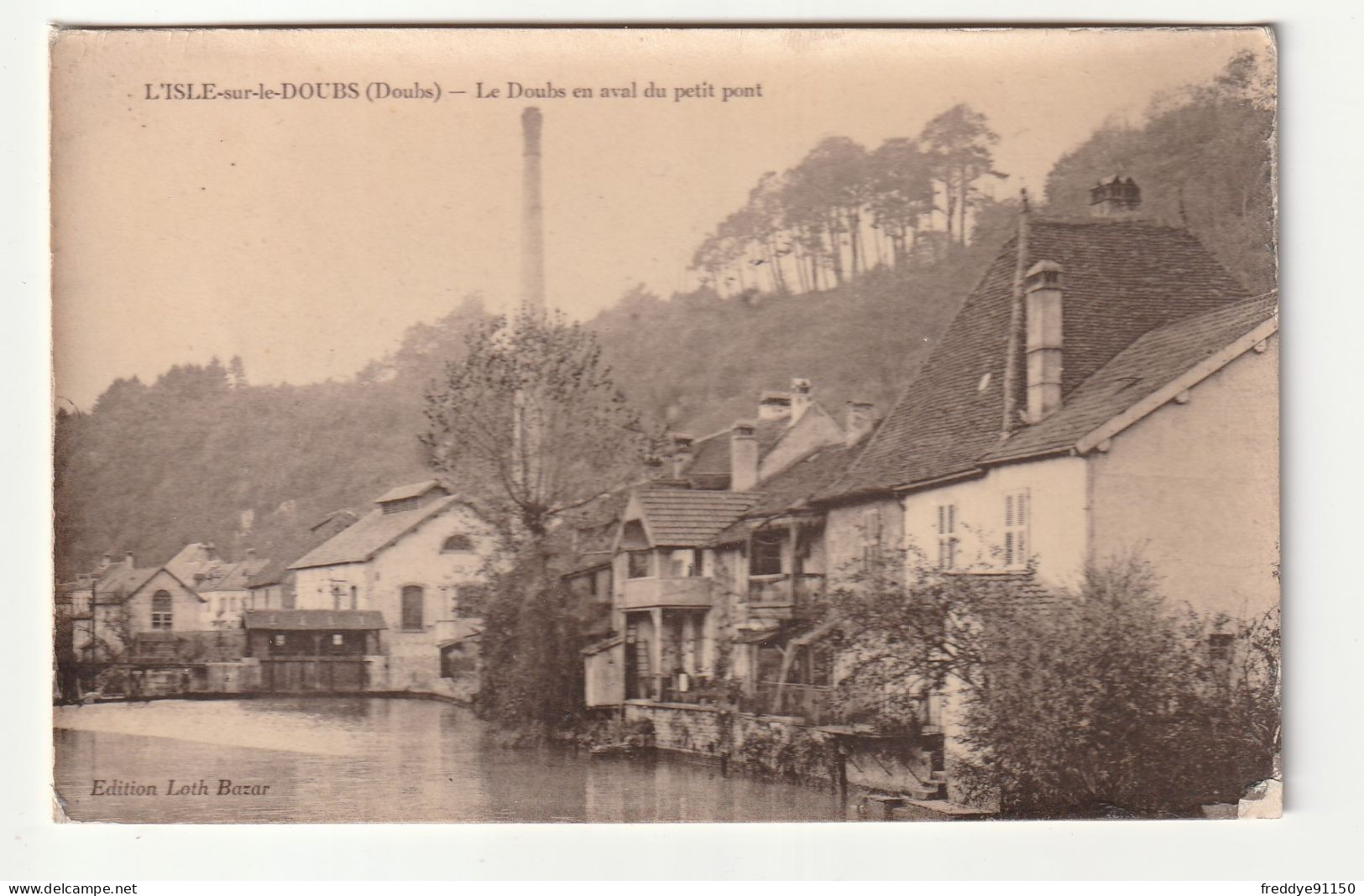 25 . L'ISLE SUR LE DOUBS . LE  DOUBS EN AVAL DU PETIT PONT . 1916 - Isle Sur Le Doubs