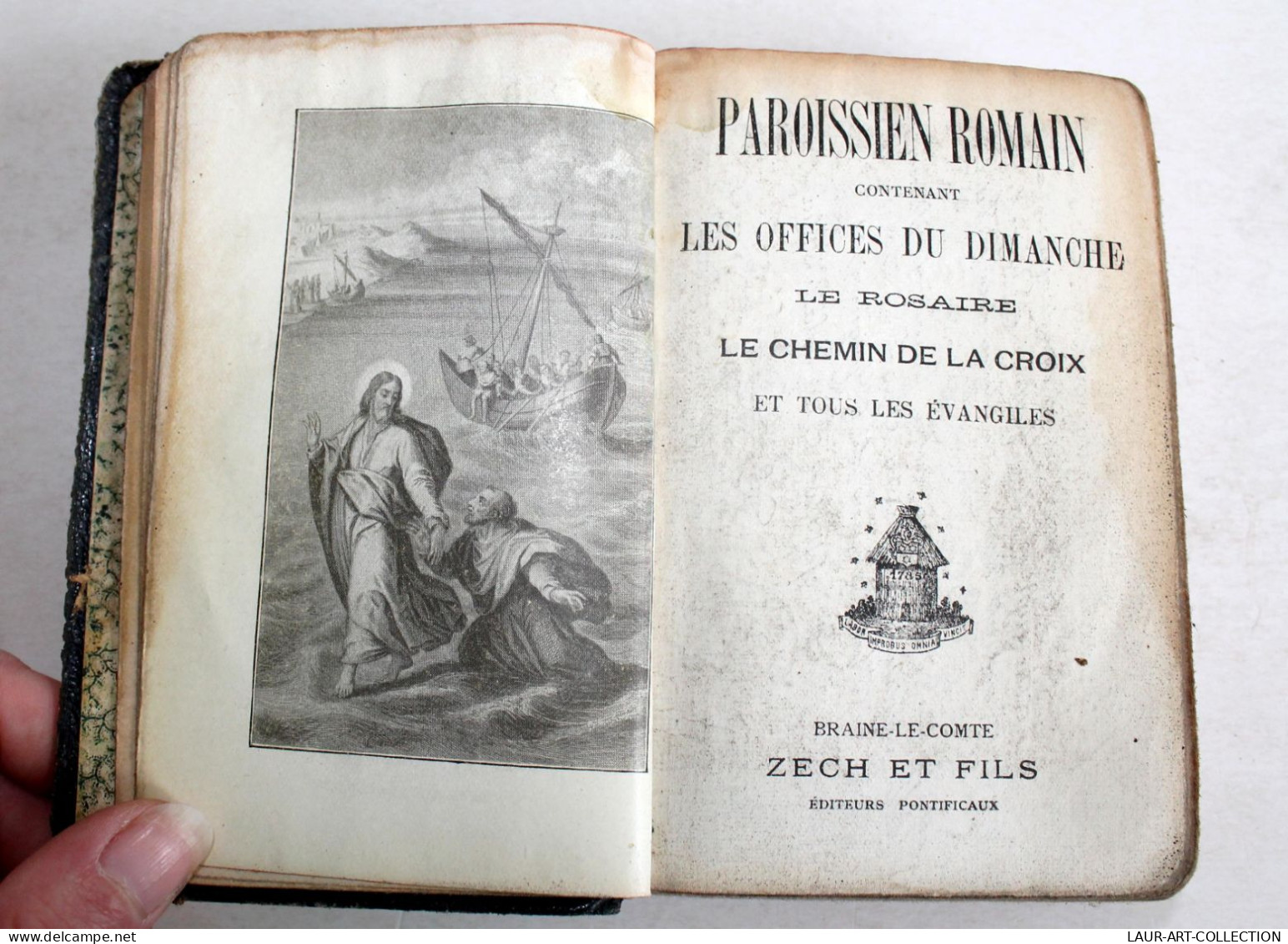 PAROISSIEN ROMAIN OFFICES DU DIMANCHE, LE ROSAIRE CHEMIN DE CROIX EVANGILES 1920 / LIVRE ANCIEN XXe SIECLE (1303.7) - Religión