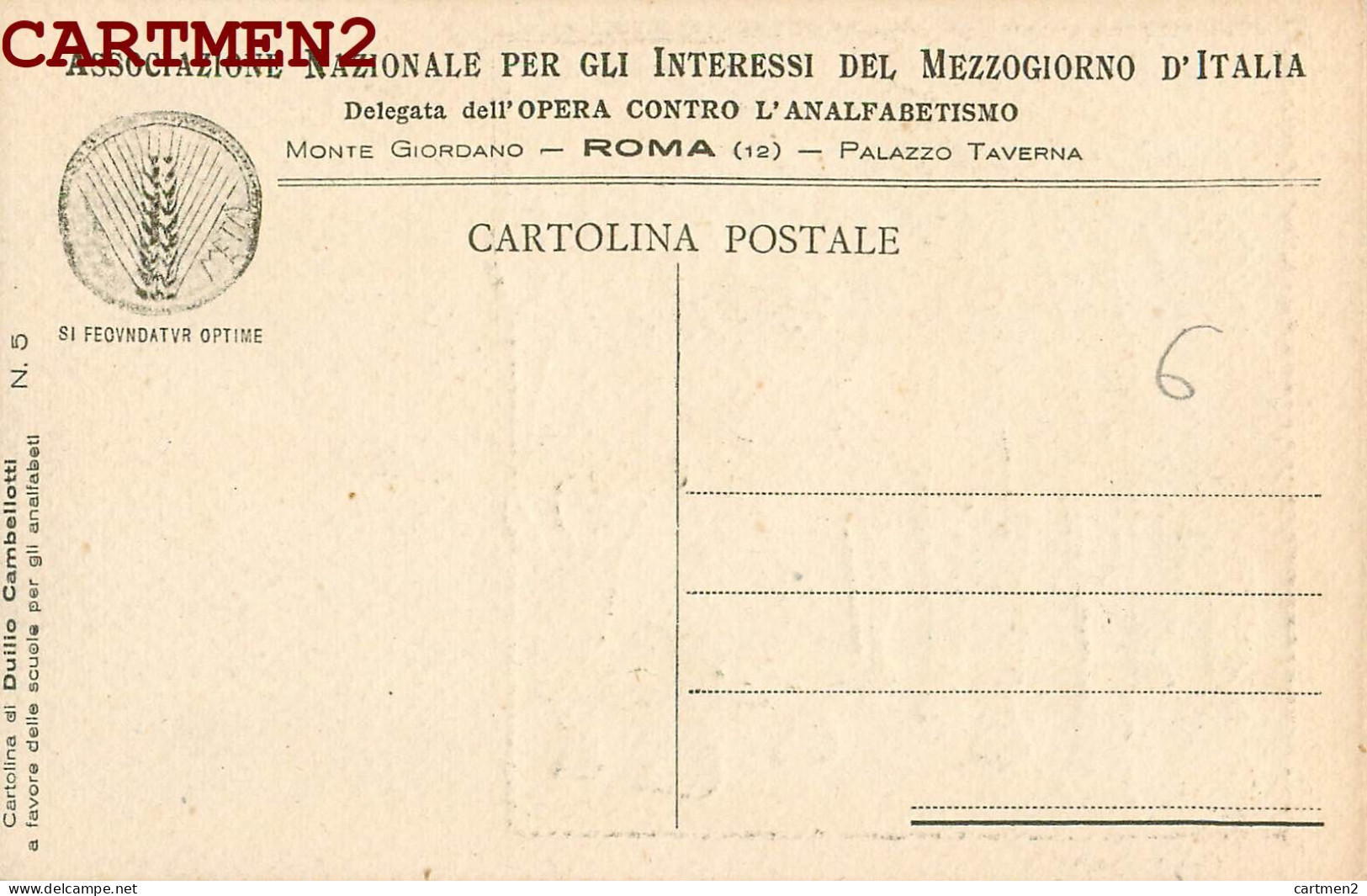 ROMA ASSOCIAZIONE NAZIONALE INTERESSI MEZZOGIORNO OPERA CONTRO L'ANALFABETISMO MONTE GIORDANO ILLUSTRATA DA D. CAMBELLO - Other & Unclassified